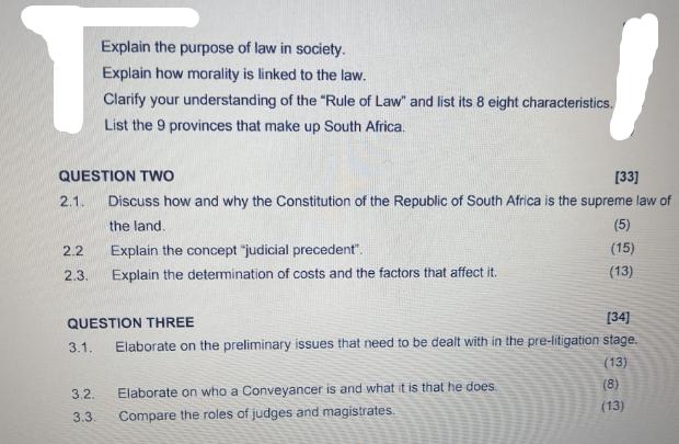 QUESTION TWO [33] 2.1. Discuss how and why the Constitution of the Republic of South Africa is the supreme