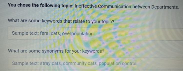 You chose the following topic: Ineffective Communication between Departments. What are some keywords that