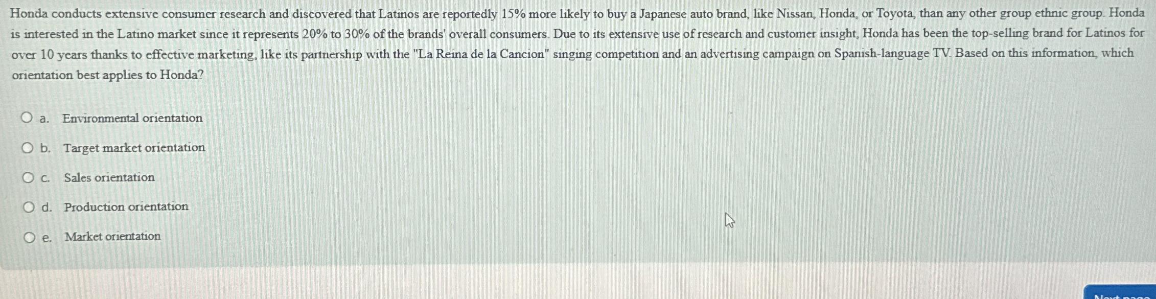 other group ethnic group. Honda Honda conducts extensive consumer research and discovered that Latinos are