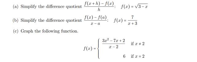 [Solved] (a) Simplify The Difference Quotient (b) | SolutionInn