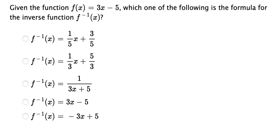 Given the function f(x) = 3x 5, which one of the following