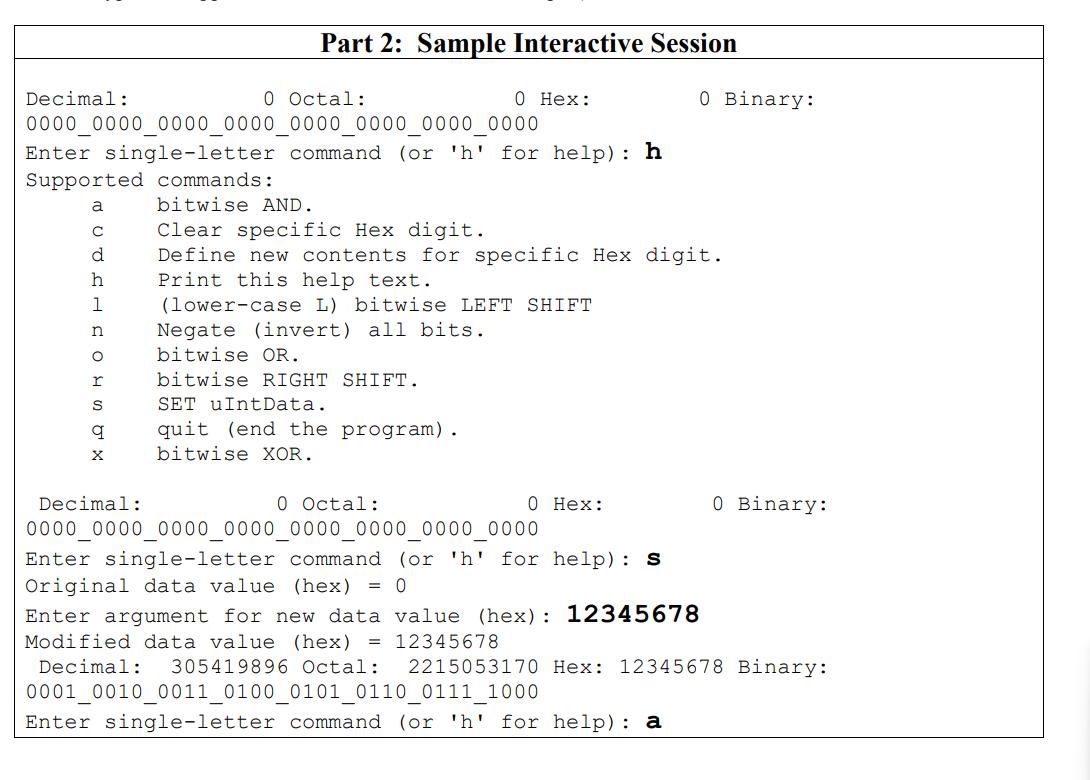 Part 2: Sample Interactive Session Decimal: \( \quad 0 \) Octal: 0 Hex: 0 Binary: 0000_0000_0000_0000_0000_0000_0000_0000 Ent