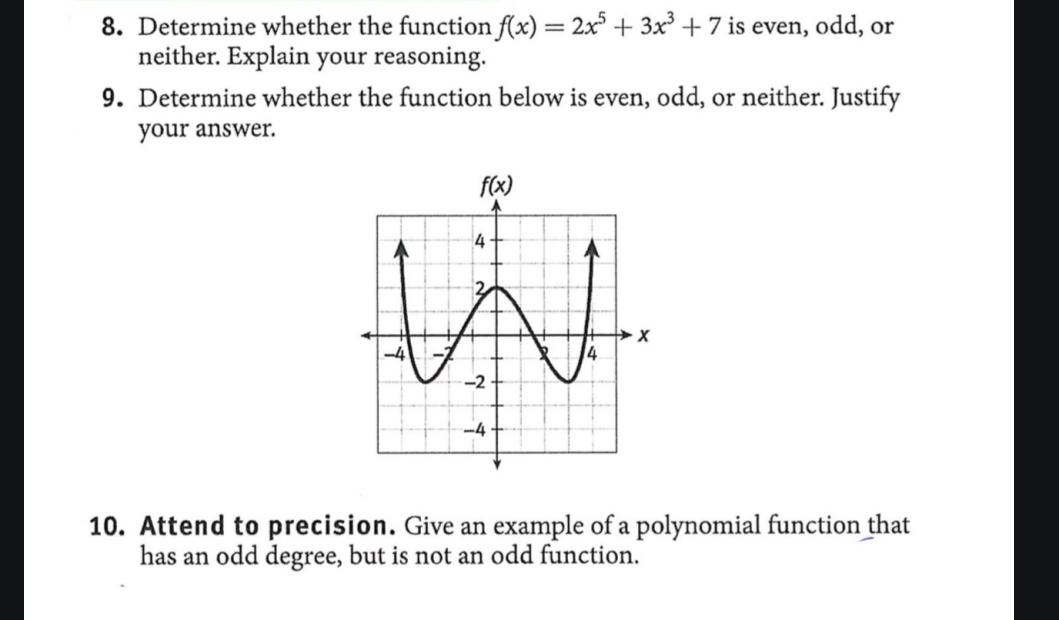 8. Determine whether the function f(x) = 2x5 + 3x3 + 7