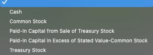 Cash Common Stock Paid-In Capital from Sale of Treasury Stock Paid-In Capital in Excess of Stated Value-Common Stock Treasury