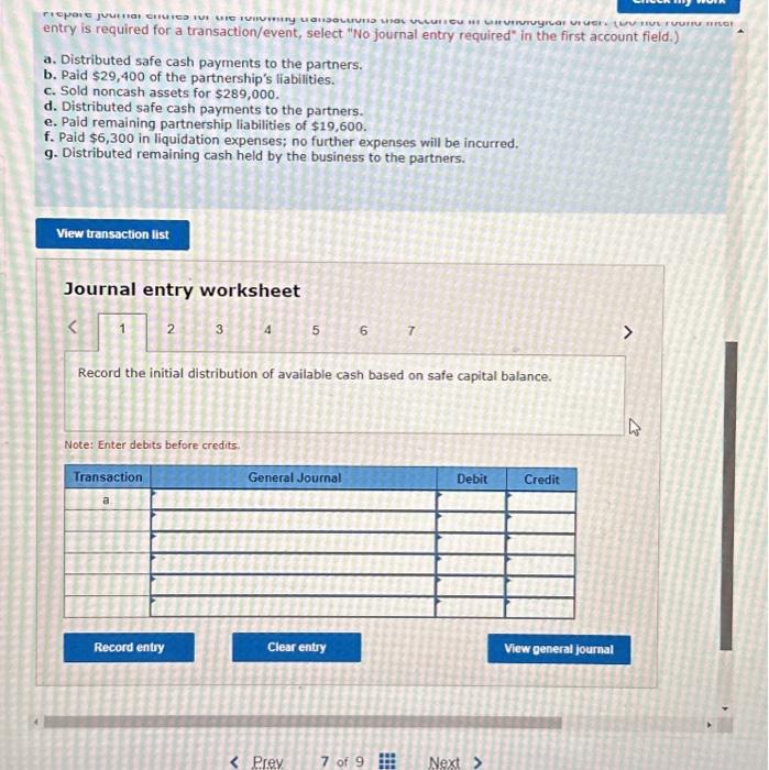 who share profits and losses on a 70:30 basis, respectively, wish to