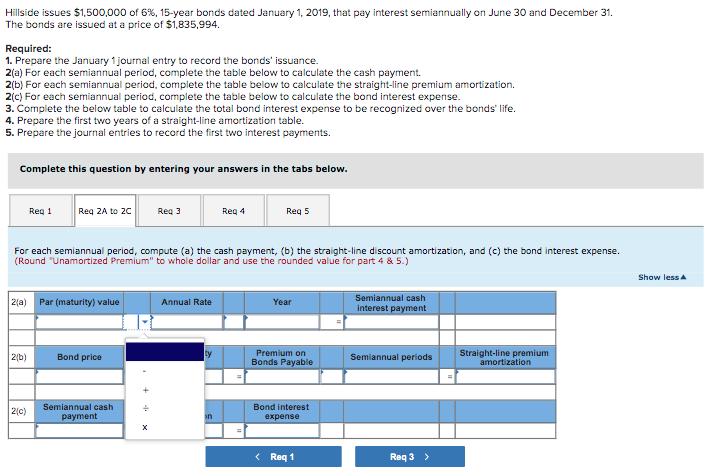Hillside issues $1,500,000 of 6%, 15-year bonds dated January 1, 2019, that pay interest semiannually on June 30 and December