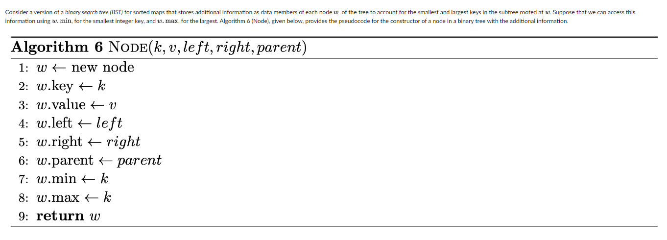 Consider a version of a binary search tree (BST) for sorted maps that stores additional information as data