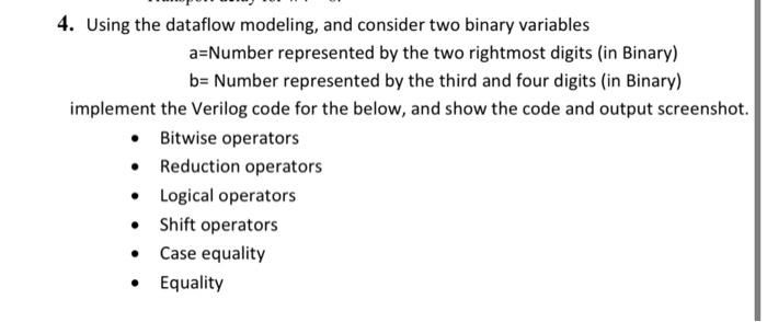 4. Using the dataflow modeling, and consider two binary variables a=Number represented by the two rightmost