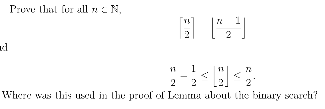 nd Prove that for all n  N, n+ A=1"+1 2 n 1 < [] Where was this used in the proof of Lemma about the binary