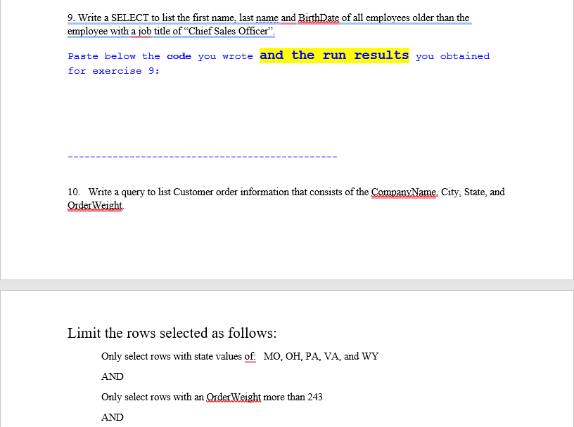 9. Write a SELECT to list the first name, last name and BirthDate of all employees older than the employee