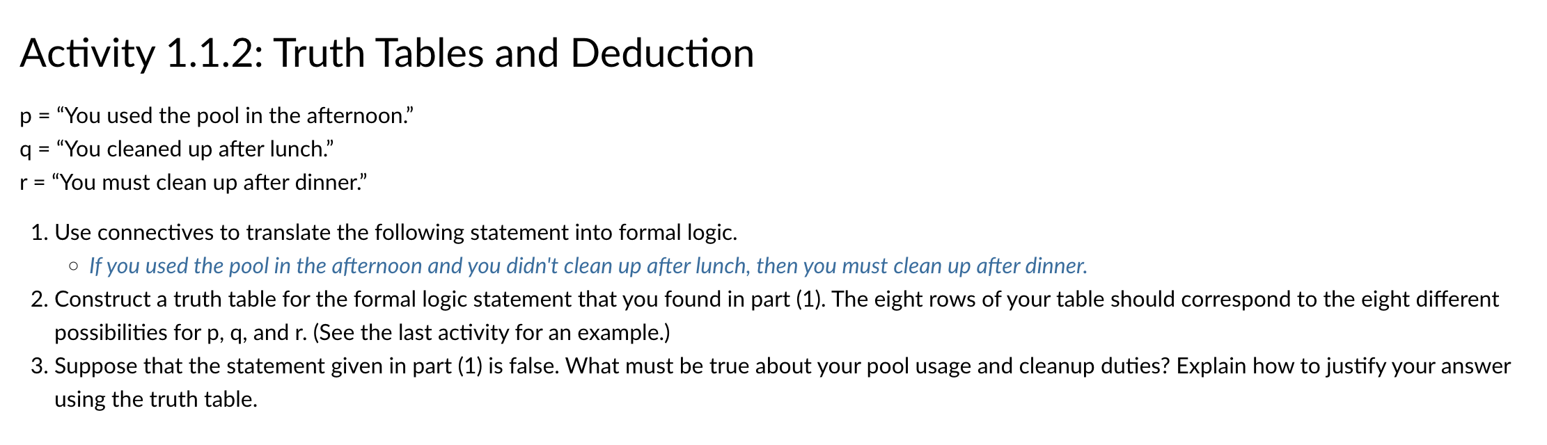 Activity 1.1.2: Truth Tables and Deduction 