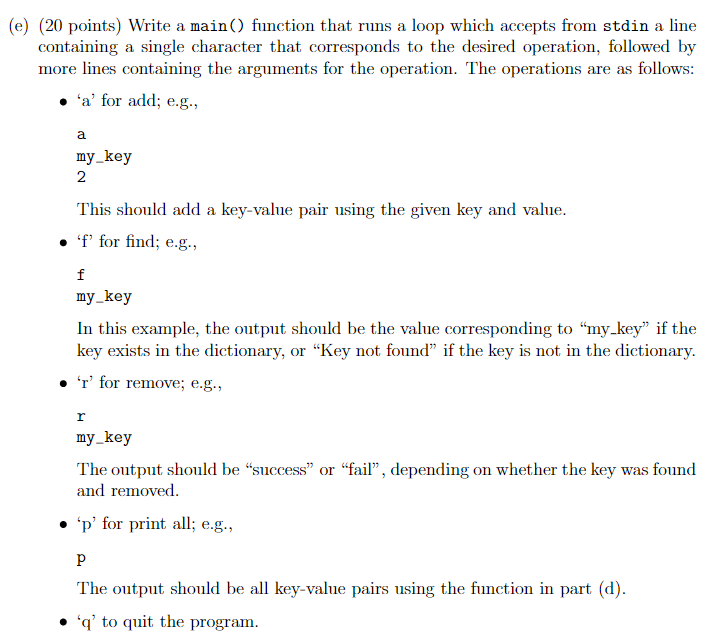 (e) (20 points) Write a main () function that runs a loop which accepts from stdin a line containing a single