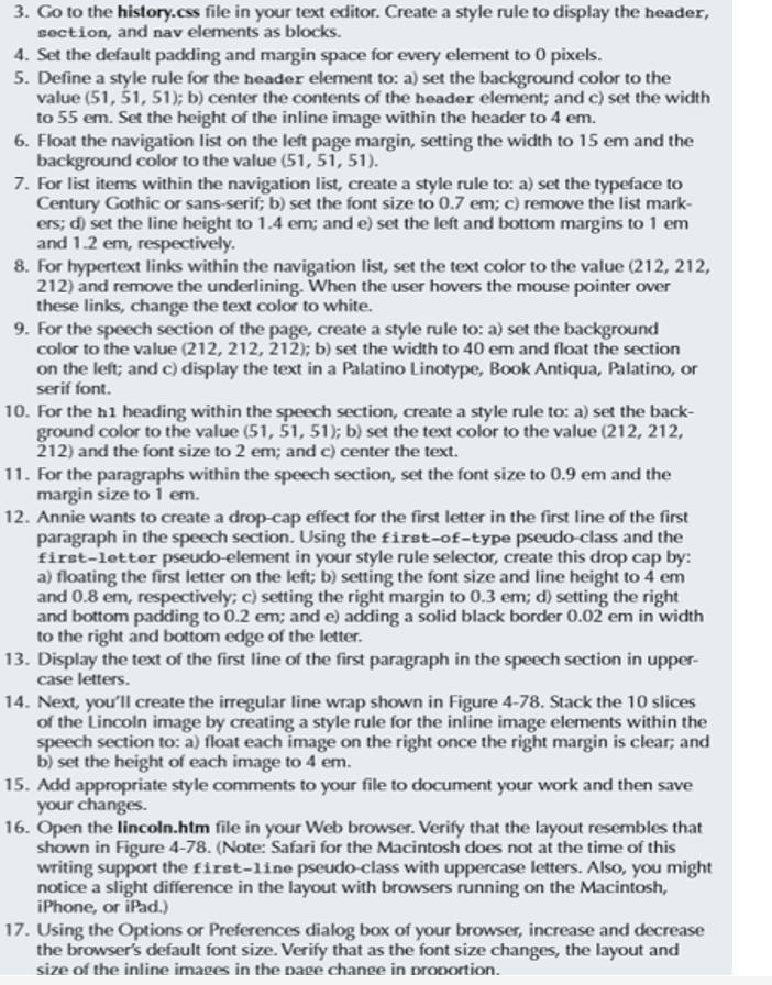 3. Go to the history.css file in your text editor. Create a style rule to display the header, section, and