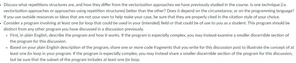 Discuss what repetitions structures are, and how they differ from the vectorization approaches we have