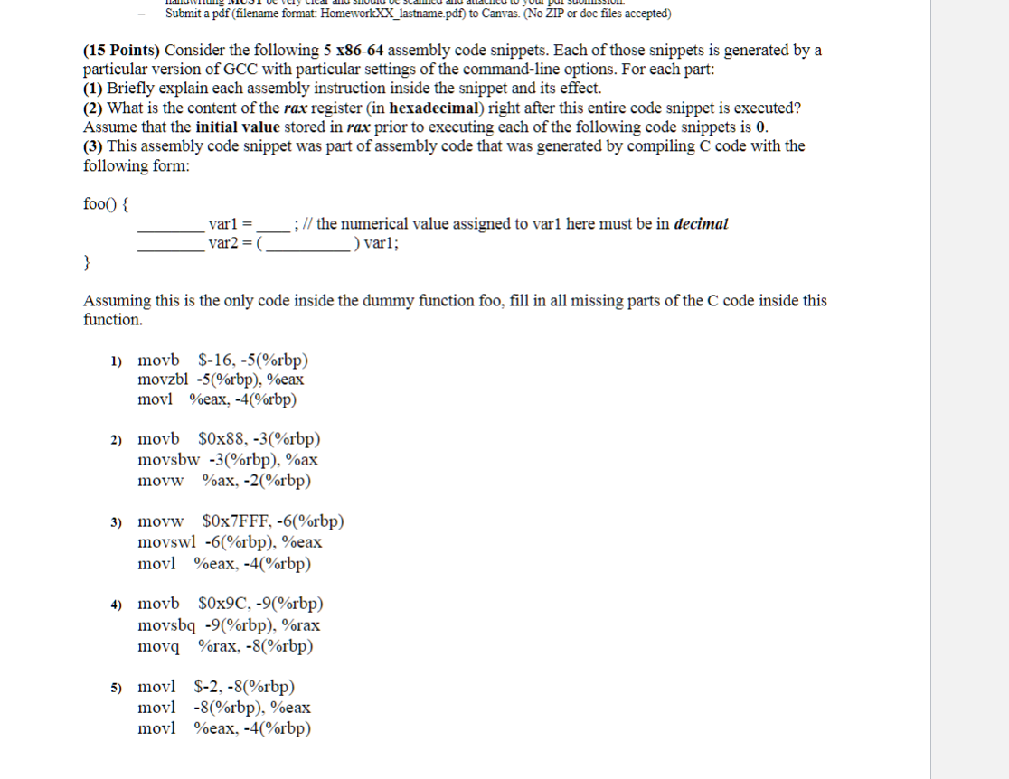 Submit a pdf (filename format: HomeworkXX_lastname.pdf) to Canvas. (No ZIP or doc files accepted) (15 Points)