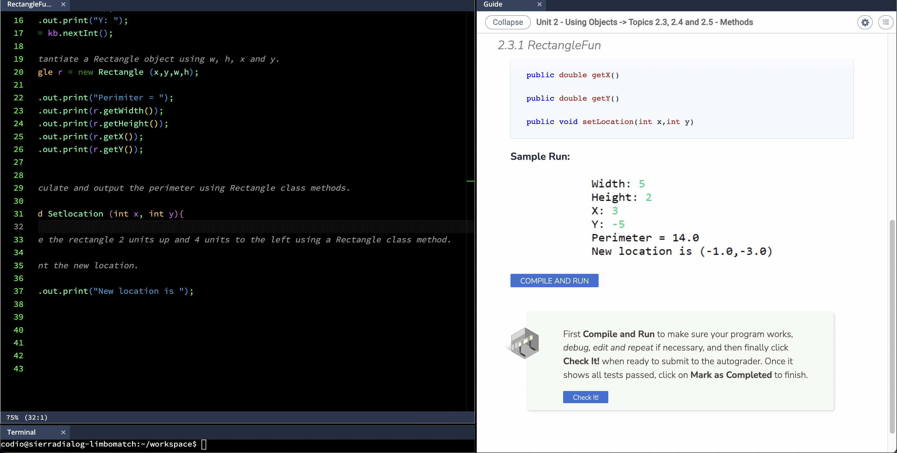 RectangleFu... X 16 .out.print("Y: "); 17 = kb.nextInt (); 18 19 tantiate a Rectangle object using w, h, x