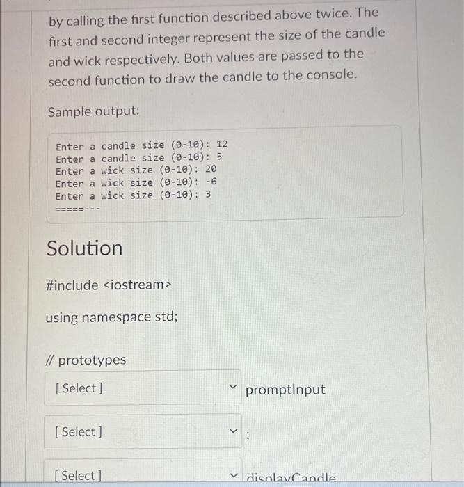 by calling the first function described above twice. The first and second integer represent the size of the