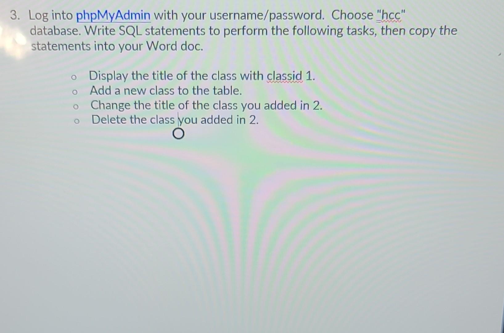 3. Log into phpMyAdmin with your username/password. Choose 