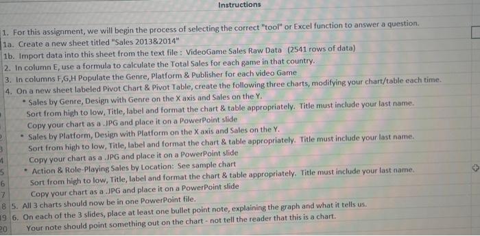 Instructions 1. For this assignment, we will begin the process of selecting the correct "tool" or Excel