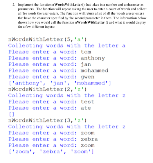 2. Implement the function nWords With Letter() that takes in a number and a character as parameters. The