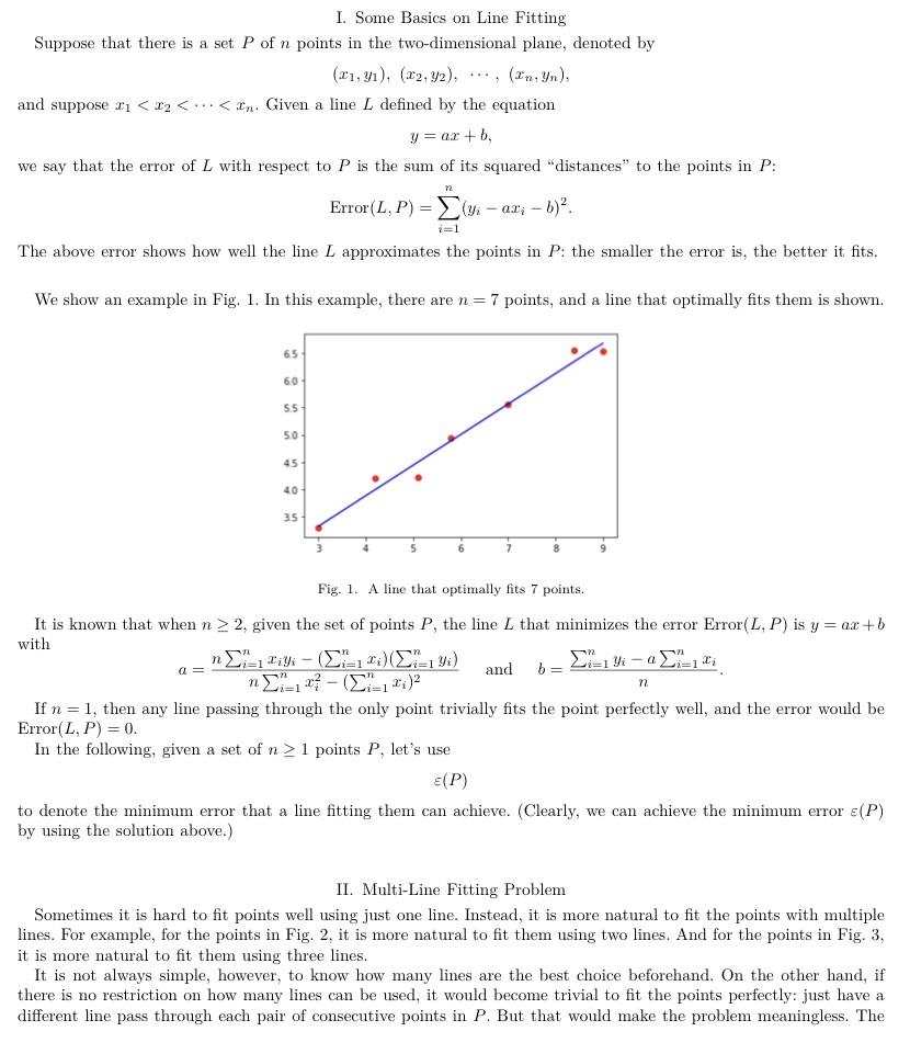 I. Some Basics on Line Fitting Suppose that there is a set P of n points in the two-dimensional plane,