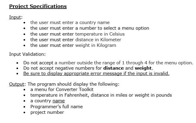 Project Specifications Input: the user must enter a country name  the user must enter a number to select a