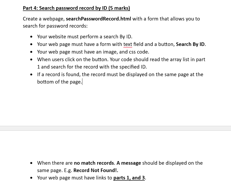 Part 4: Search password record by ID (5 marks) Create a webpage, searchPassword Record.html with a form that