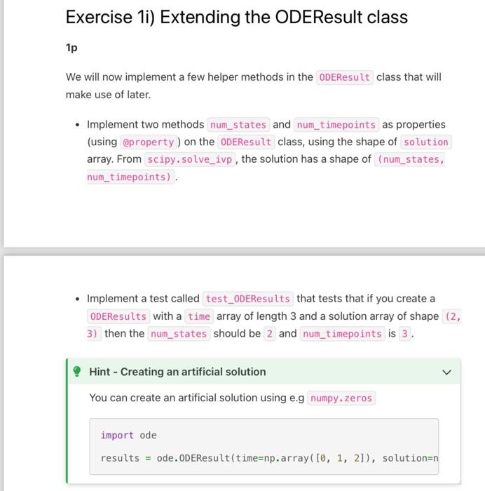Exercise 1i) Extending the ODEResult class 1p We will now implement a few helper methods in the ODEResult