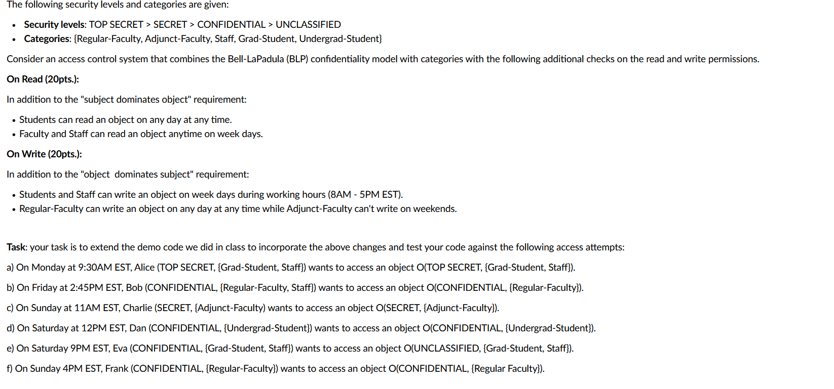 The following security levels and categories are given:  Security levels: TOP SECRET  style=
