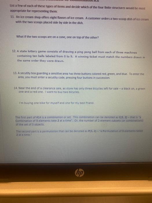 List a few of each of these types of items and decide which of the four finite structures would be most