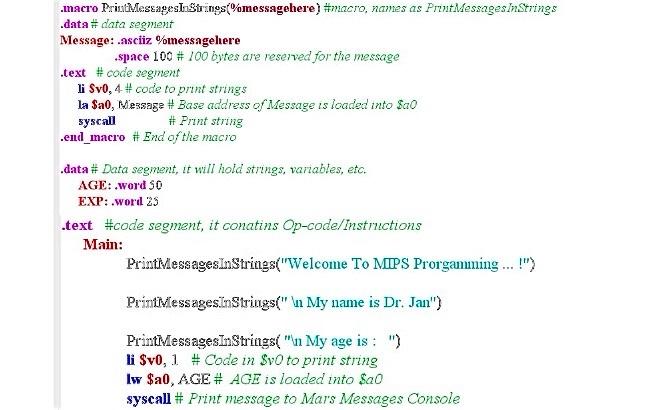.macro Print Messageshtings (%messagehere) #macro, names as PrintMessagesInStrings .data# data segment