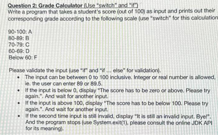 Question 2: Grade Calculator (Use 