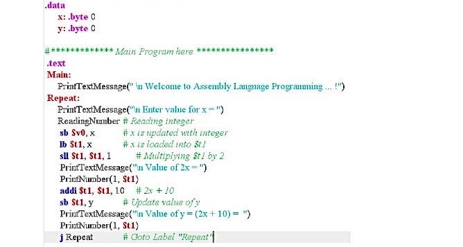 .data x: .byte 0 y: byte 0 ************** Main Program here .text Main: PrintText Message(