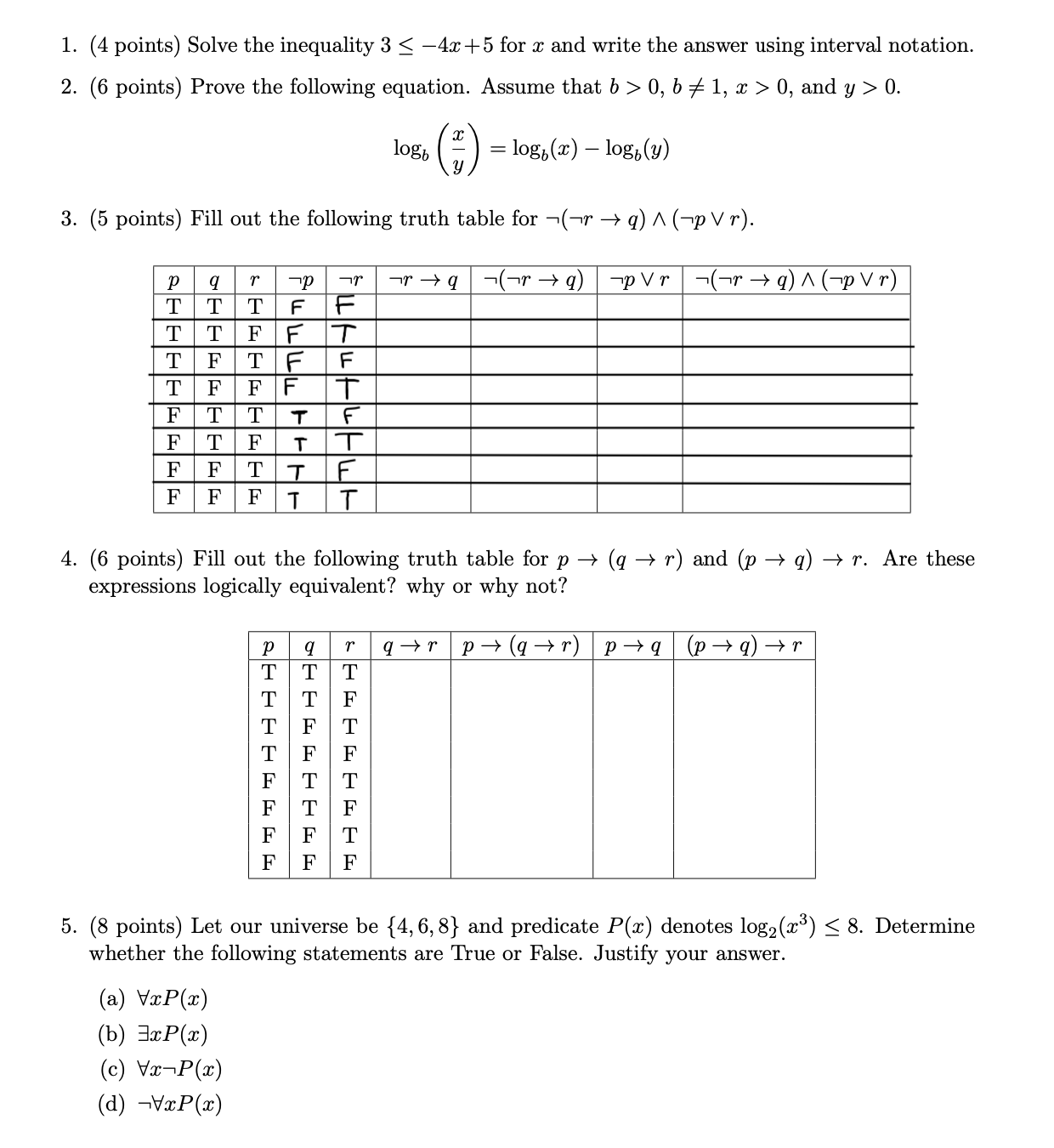 1. (4 points) Solve the inequality 3  -4x+5 for x and write the answer using interval notation. 2. (6 points)