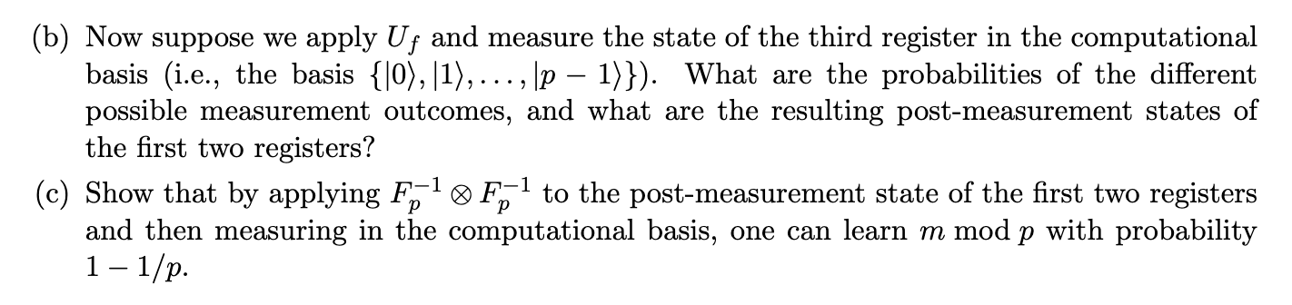 (b) Now suppose we apply U and measure the state of the third register in the computational basis (i.e., the