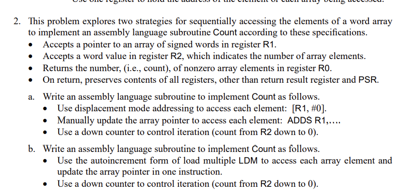 2. This problem explores two strategies for sequentially accessing the elements of a word array to implement