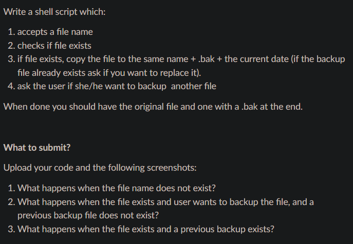 Write a shell script which: 1. accepts a file name 2. checks if file exists 3. if file exists, copy the file