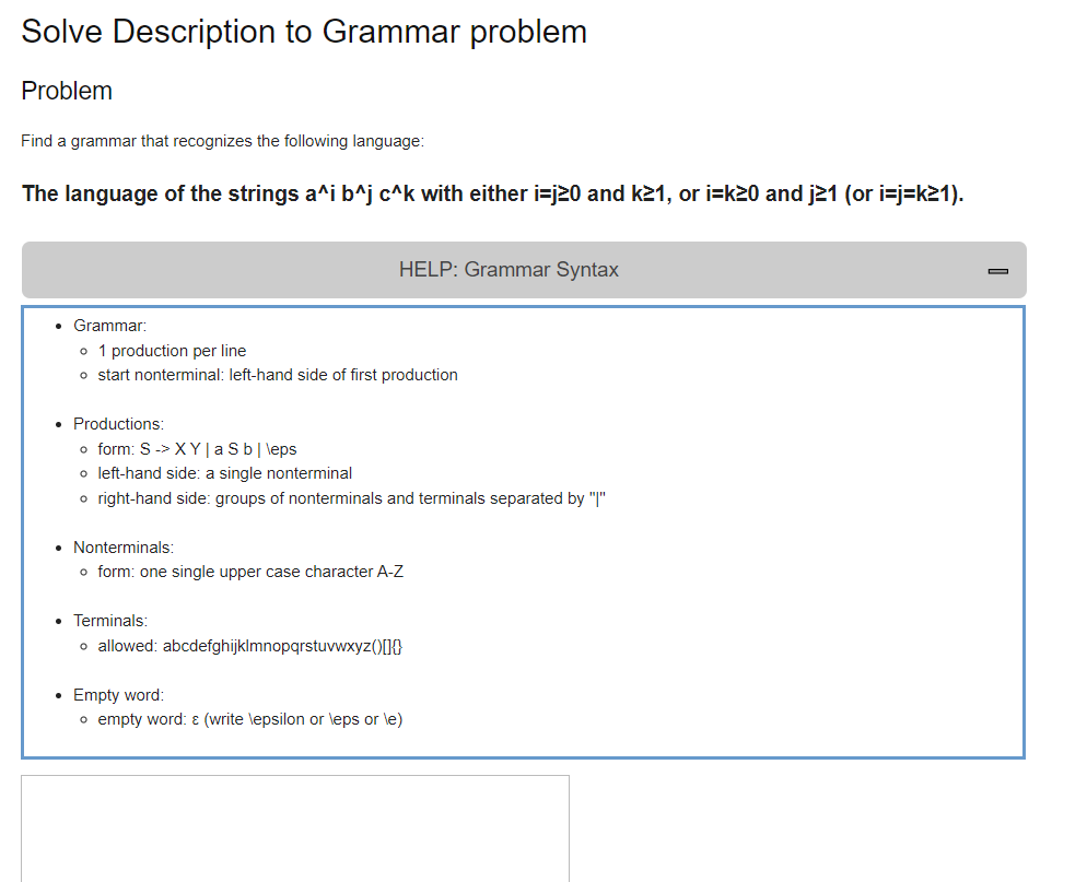 Solve Description to Grammar problem Problem Find a grammar that recognizes the following language: The