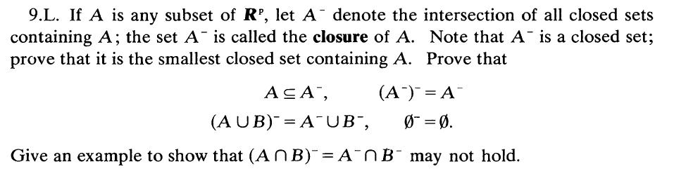9.L. If A is any subset of R', let A denote the