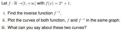 Let f : R 1, +[ with f(r) = 2 + 1.