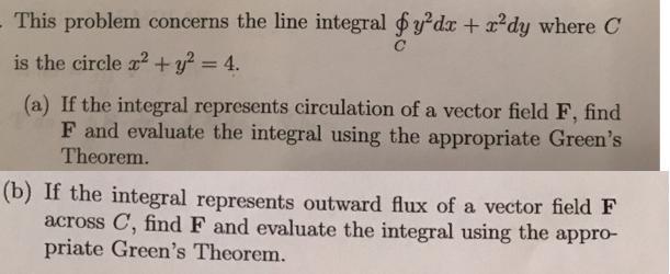 - This problem concerns the line integral 6y dx + x dy
