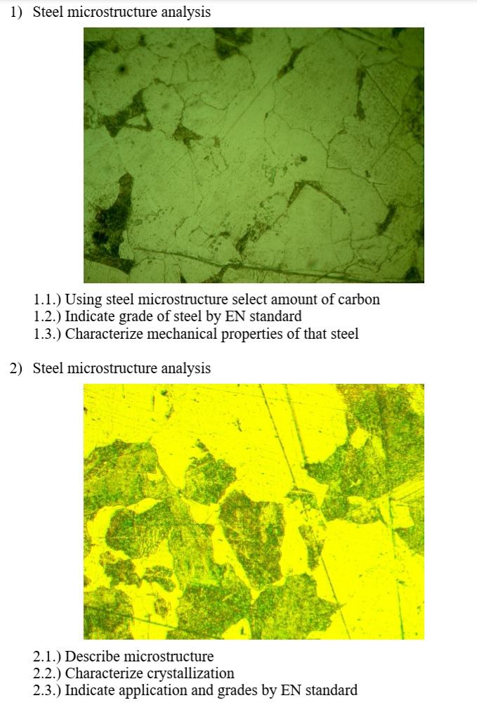 1) Steel microstructure analysis 1.1.) Using steel microstructure select amount of carbon