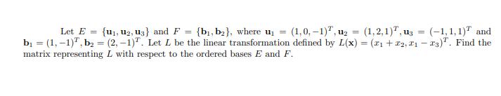 Let E = {u1, u2, u3} and F = {b1, b2}, where