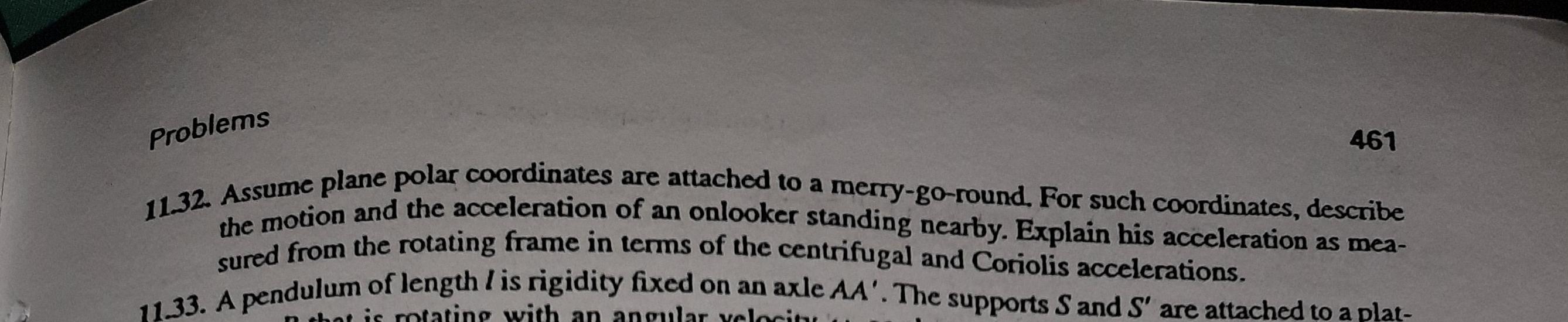 Problems 461 11.32. Assume plane polar coordinates are attached to a merry-go-round,