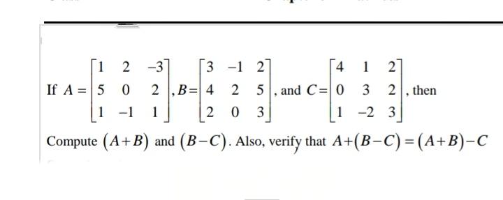 [1 2 -3 [4 2 2, then 3 -1 2 1 If