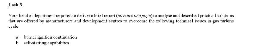 Task.3 Your head of department required to deliver a brief report (no