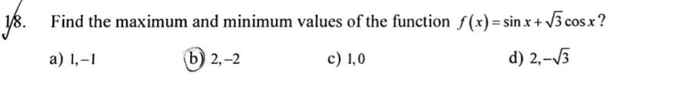 y8. Find the maximum and minimum values of the function f(x)= sin