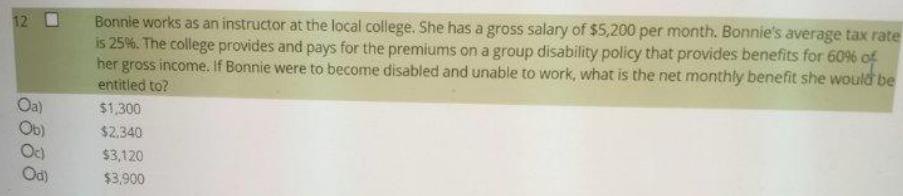 Bonnie works as an instructor at the local college. She has a