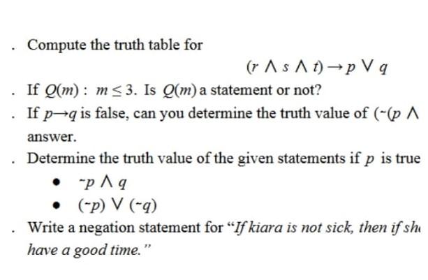 Compute the truth table for (r As A )-p V q If