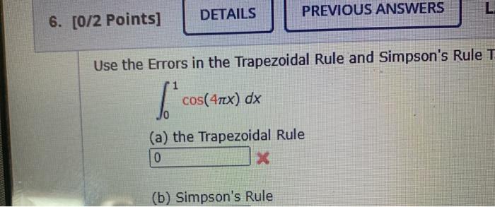 6. [0/2 Points] DETAILS PREVIOUS ANSWERS L. Use the Errors in the